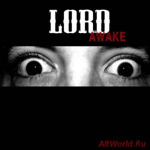 Скачать Lord - Awake (2016)