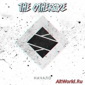 Скачать The Otherside - Начало (2016)