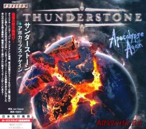 Скачать Thunderstone - Apocalypse Again [Japanese Edition] (2016) Lossless