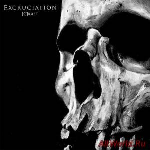 Скачать Excruciation - [c]rust (2016)