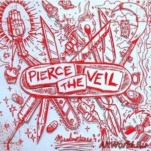 Скачать Pierce The Veil - Misadventures [Deluxe Edition] (2016)