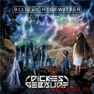 Скачать Dickes Gebaude - Blitzlichtgewitter (2016)