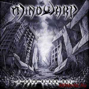 Скачать Mindwarp - A Cold Black Day (2016)