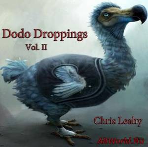 Скачать Chris Leahy - Dodo Droppings, Vol. II (2016)