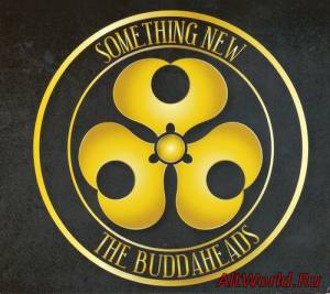 Скачать The Buddaheads - Something New (2015)