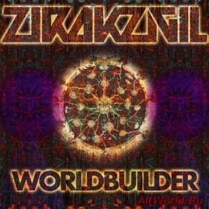 Скачать Zirakzigil - Worldbuilder (2016)