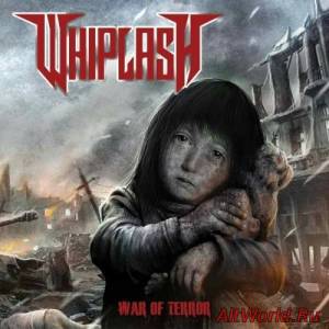 Скачать Whiplash - War Of Terror (2016)