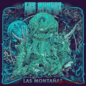 Скачать Los Mundos - Las Montañas (2016)