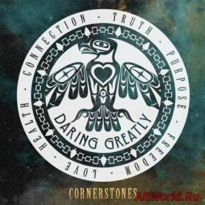 Скачать Daring Greatly - Cornerstones (2016)