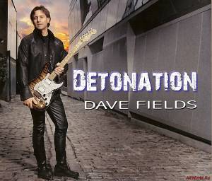 Скачать Dave Fields - Detonation (2012)