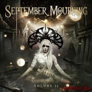 Скачать September Mourning - Volume II (2016)