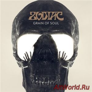 Скачать Zodiac - Grain Of Soul (2016)