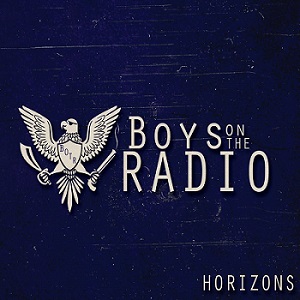 Скачать бесплатно Boys on the Radio - Horizons (2013)