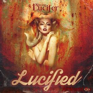 Скачать Kissing Lucifer - Lucified (2016)