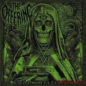 Скачать The Offering - Codex Mystirium (2016)