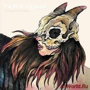 Скачать Nothinggrad - Armoured Angels (2016)