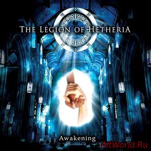 Скачать The Legion Of Hetheria - Awakening (2016)