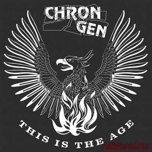 Скачать Chron Gen - This Is the Age (2016)