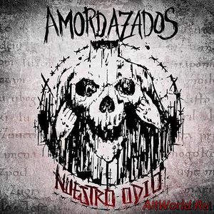 Скачать Amordazados - Nuestro Odio (2016)