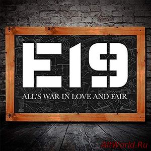 Скачать E19 - All’s War In Love And Fair (2016)