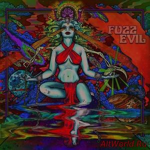 Скачать Fuzz Evil - Fuzz Evil (2016)