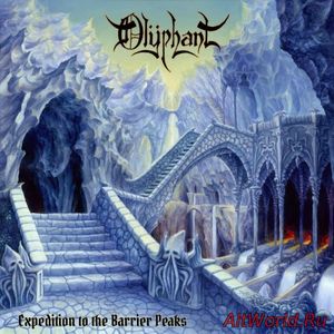 Скачать Olyphant - Expedition To The Barrier Peaks (2016)