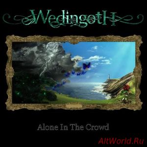 Скачать Wedingoth - Alone In The Crowd (2016)