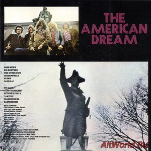 Скачать The American Dream - The American Dream 1970 (Remastered 2011) Lossless