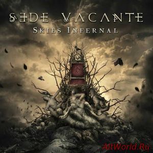 Скачать Sede Vacante - Skies Infernal (2016)