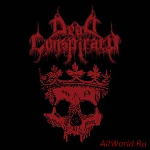 Скачать Dead Conspiracy - Dead Conspiracy (2016)