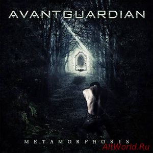 Скачать Avant Guardian - Metamorphosis (2016)