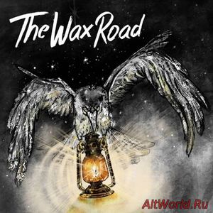 Скачать The Wax Road - Rambler In The Dark (2016)