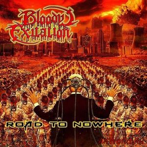 Скачать Bloody Exitation - Road To Nowhere (2016)