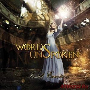 Скачать Words Unspoken - Inside Emotions (2016)