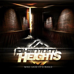 Скачать бесплатно Phantom Heights - Who Said It's Hard [EP] (2013)