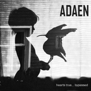Скачать бесплатно Adaen - Hearts True... Bypassed [EP] (2013)