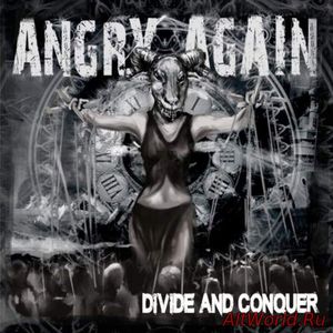 Скачать Angry Again - Divide and Conquer (2017)