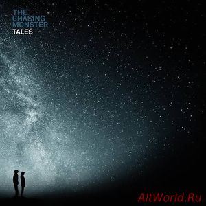 Скачать The Chasing Monster - Tales (2017)