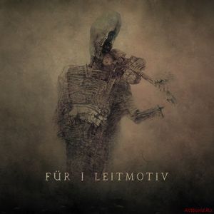 Скачать [Für] - Leitmotiv (2016)