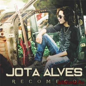 Скачать Jota Alves - Recomeco (2017)