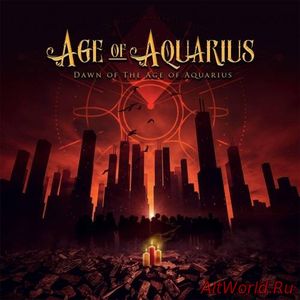 Скачать Age of Aquarius - Dawn of the Age of Aquarius (2017)