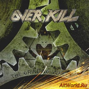 Скачать Overkill - The Grinding Wheel (2017)