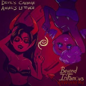 Скачать Beyond Infamous - Devil's Cabbage Angel's Lettuce (2017)