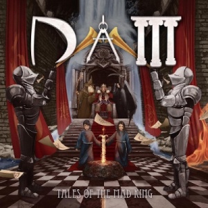 Скачать бесплатно D.A.M - Tales of the Mad King (2013)