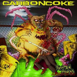 Скачать Carboncoke - Forgotten Mankind (2017)