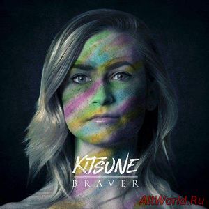 Скачать Kitsune - Braver (2017)