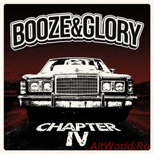 Скачать Booze & Glory - Chapter IV (2017)