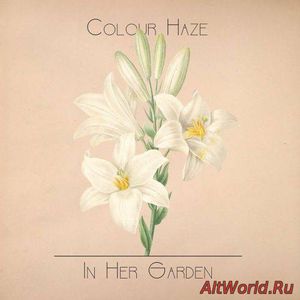 Скачать Colour Haze - In Her Garden (2017)