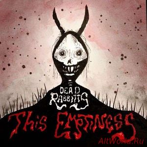 Скачать The Dead Rabbitts - This Emptiness (2017)