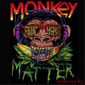 Скачать Brothers - Monkey Matter (2017)